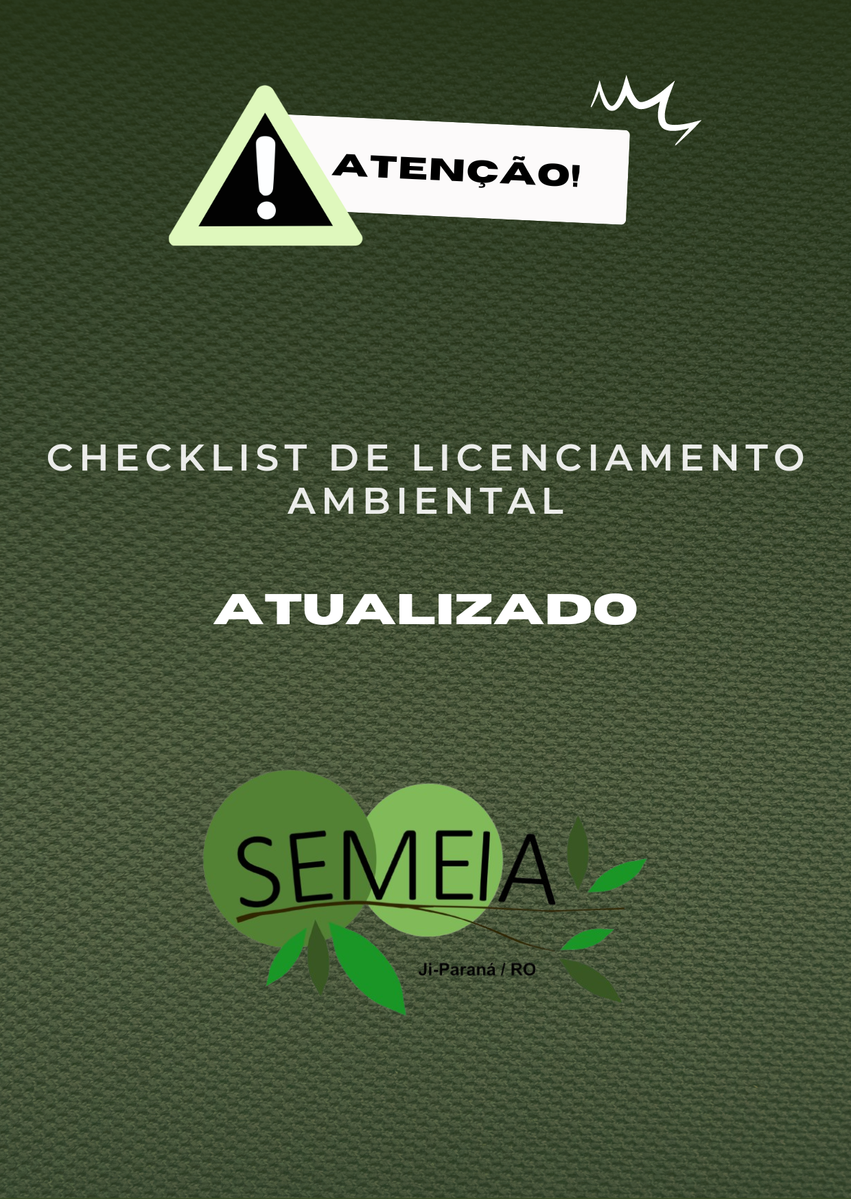 COMUNICADO – Checklists de Licenciamento Ambiental atualizado